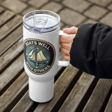'Boats Well With Others / Sail' Stainless Steel Travel Mug